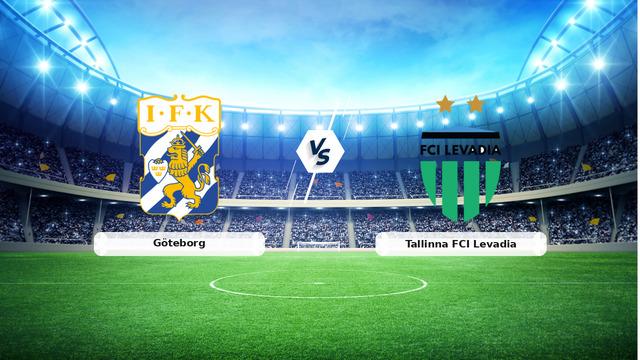 CANLI | Göteborg – Tallinna FCI Levadia maç anlatımı! Maç ne zaman? Saat kaçta ve hangi kanalda? – 21 Temmuz 2026